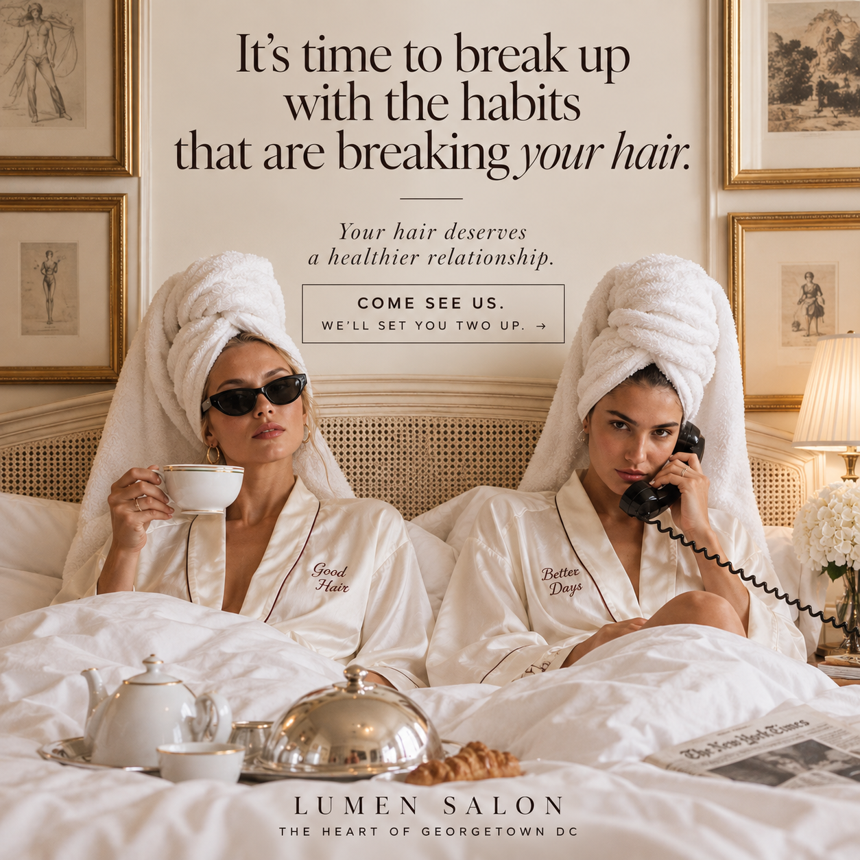 Two women relaxing in robes with towels wrapped around their hair alongside a message about breaking hair-damaging habits and creating a healthier hair routine.
